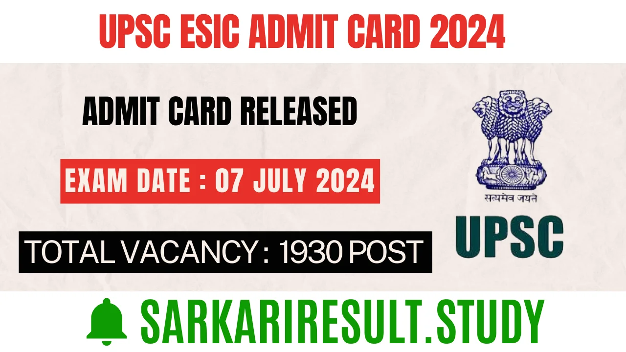UPSC ESIC Admit Card 2024