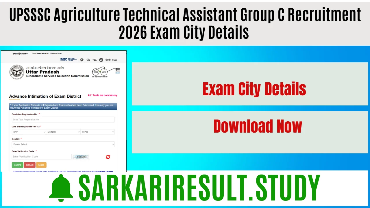 UPSSSC Agriculture Technical Assistant Group C Recruitment 2026 Exam City Details 