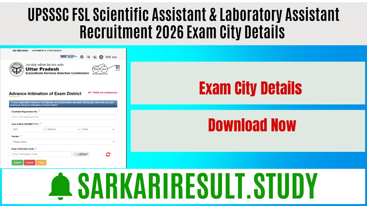 UPSSSC FSL Scientific Assistant & Laboratory Assistant Recruitment 2026 Exam City Details 
