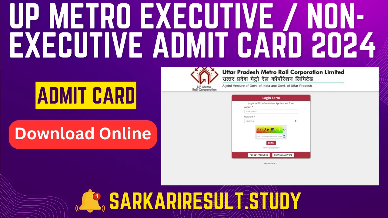 UP Metro Executive / Non-Executive Admit Card 2024