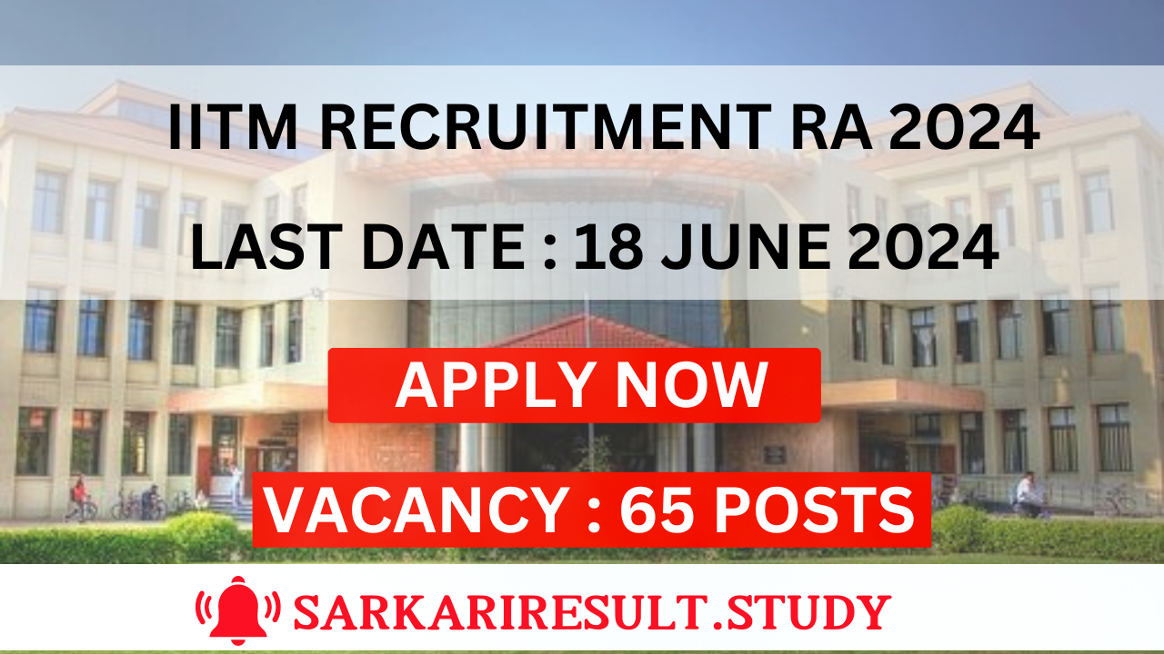 IITM RA Recruitment 2024