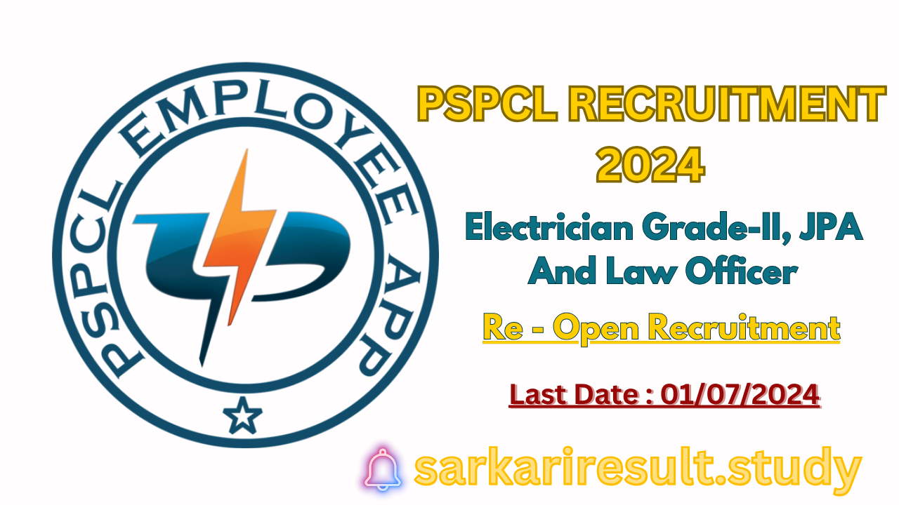 PSPCL  Electrician & Other Vacancy (Re-Open) 2024