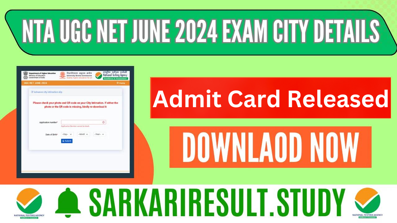 NTA UGC NET June 2024 Admit Card Released