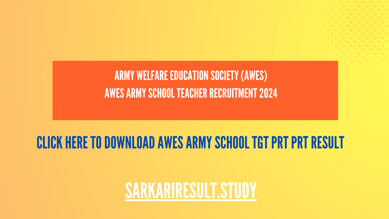 AWES Army School TGT PRT PRT Result 2024