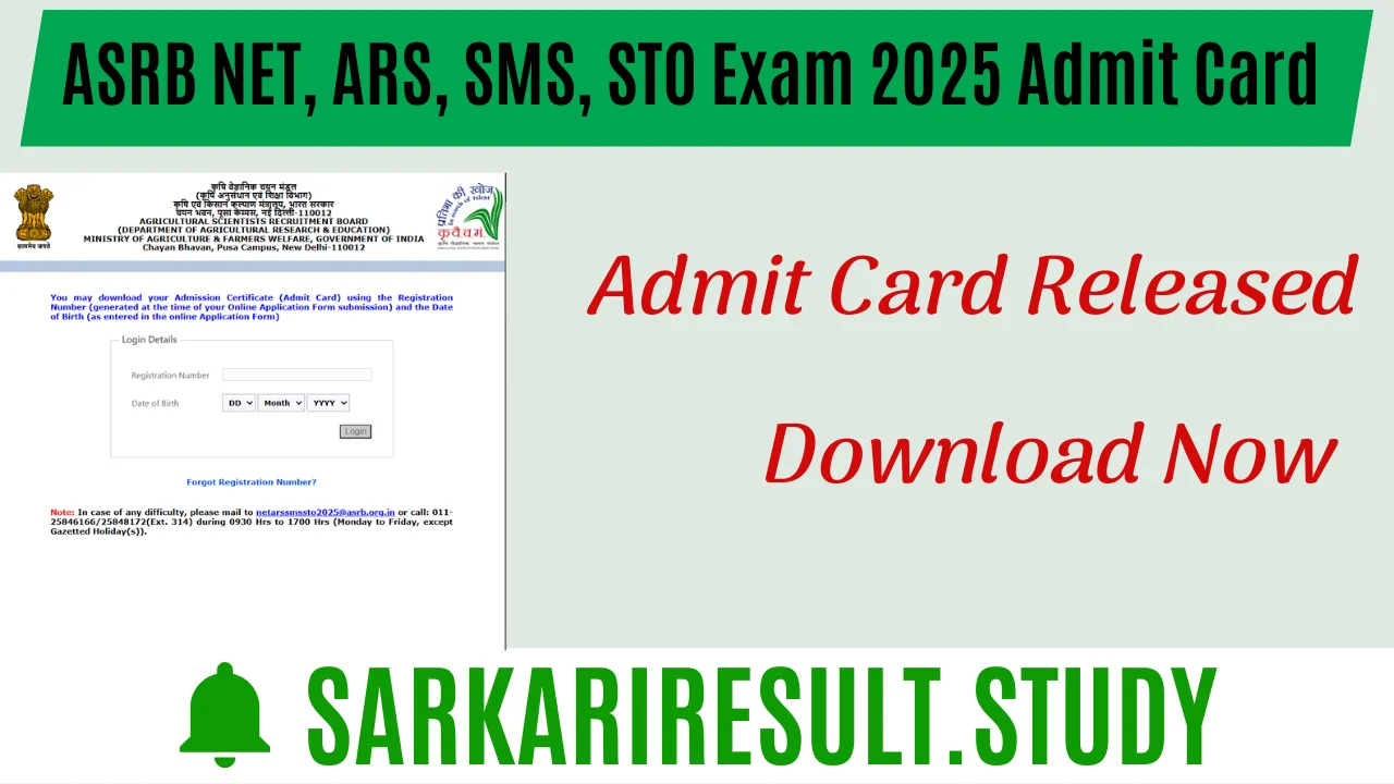 ASRB NET, ARS, SMS, STO Exam 2025 Admit Card 