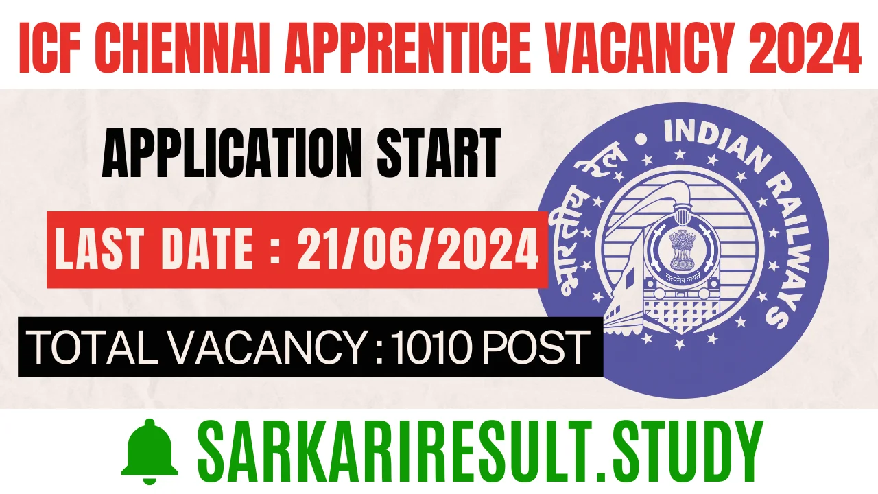 ICF Chennai Apprentice Vacancy 2024