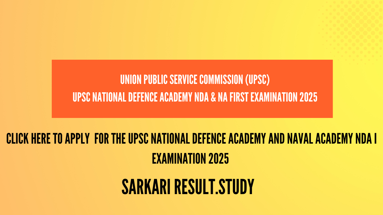  UPSC National Defence Academy and Naval Academy NDA I Examination 2025 